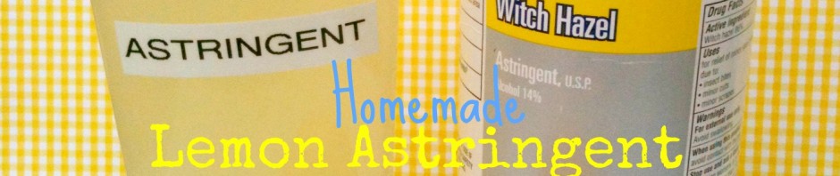 Homemade Lemon Astringent