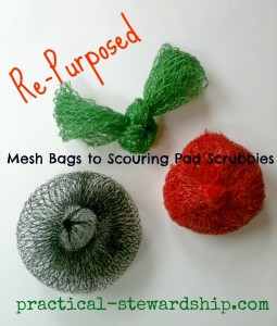 Re-purposed Mesh Bags to Scouring Pad Scrubbies @ practical-stewardship.com