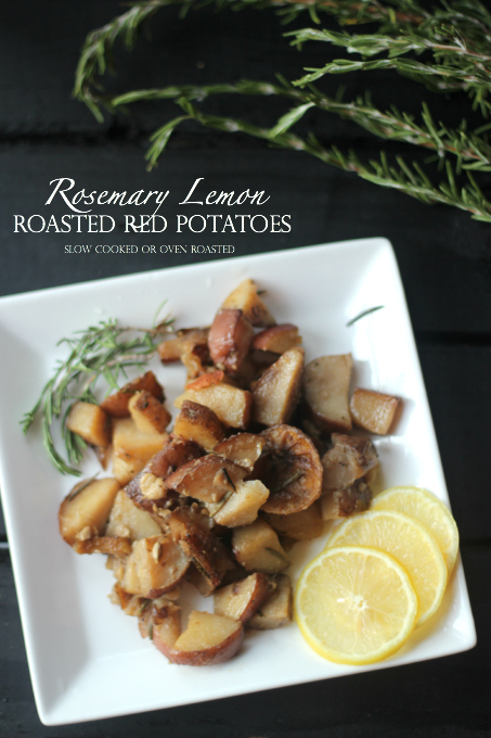 Rosemary Lemon  Roasted Red Potatoes