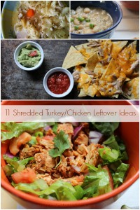 11 Shredded Turkey/Chicken Leftover Ideas Collage