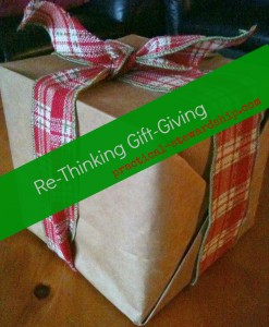 RE-Thinking Gift-Giving @ practical-stewardship.com