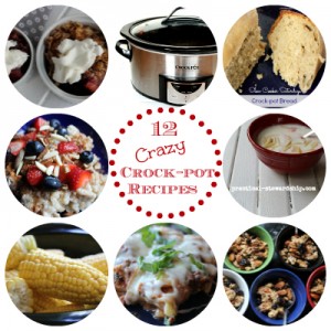 12 Crazy Crock-pot Recipes