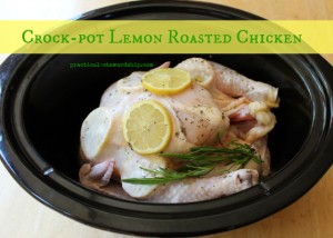 Crock-pot Lemon Roasted Chicken