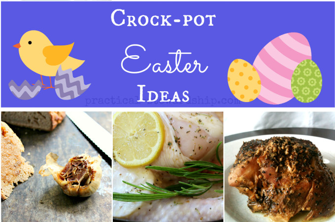 Crock-pot Easter Ideas