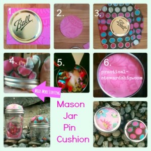 MASON Jar Pin Cushion Tutorial Collage