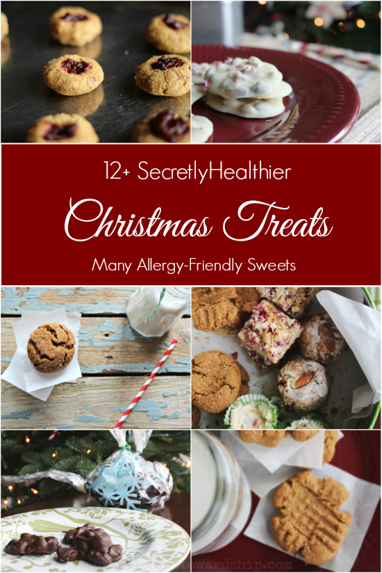Secretly Healthy Allergy Friendly Cookies, Candies, and Treats