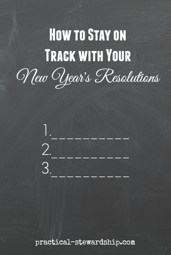 How to Stay on Track with Your New Year's Resolutions