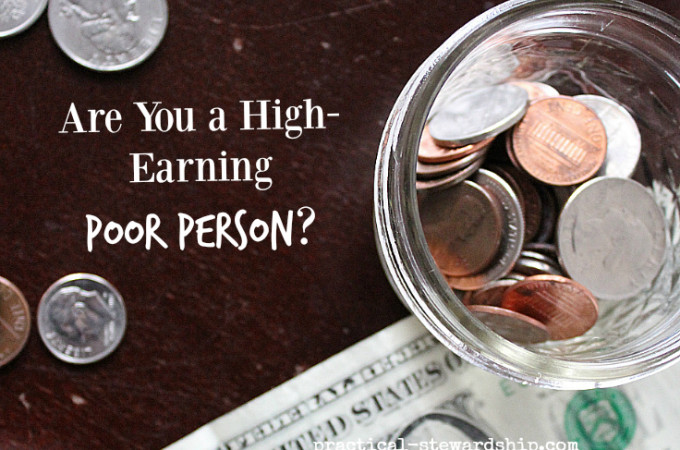 Are You a High-Earning Poor Person?