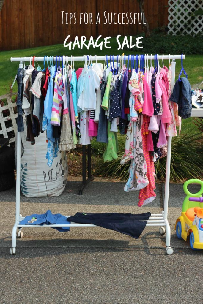 Tips To A Successful Garage Sale Practical Stewardship