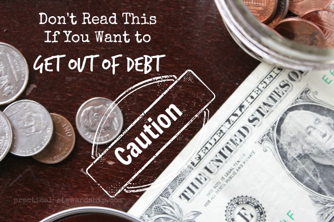 Don't Read This If You Want to Get Out of Debt
